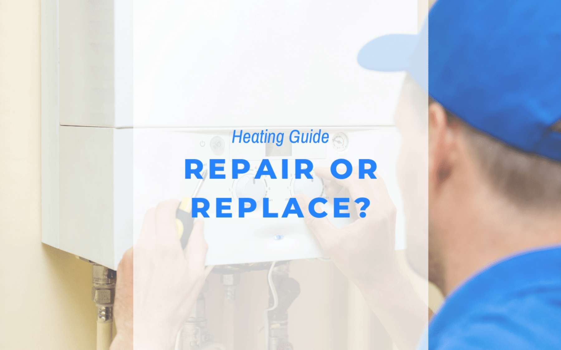 Boiler Repair or Replace?